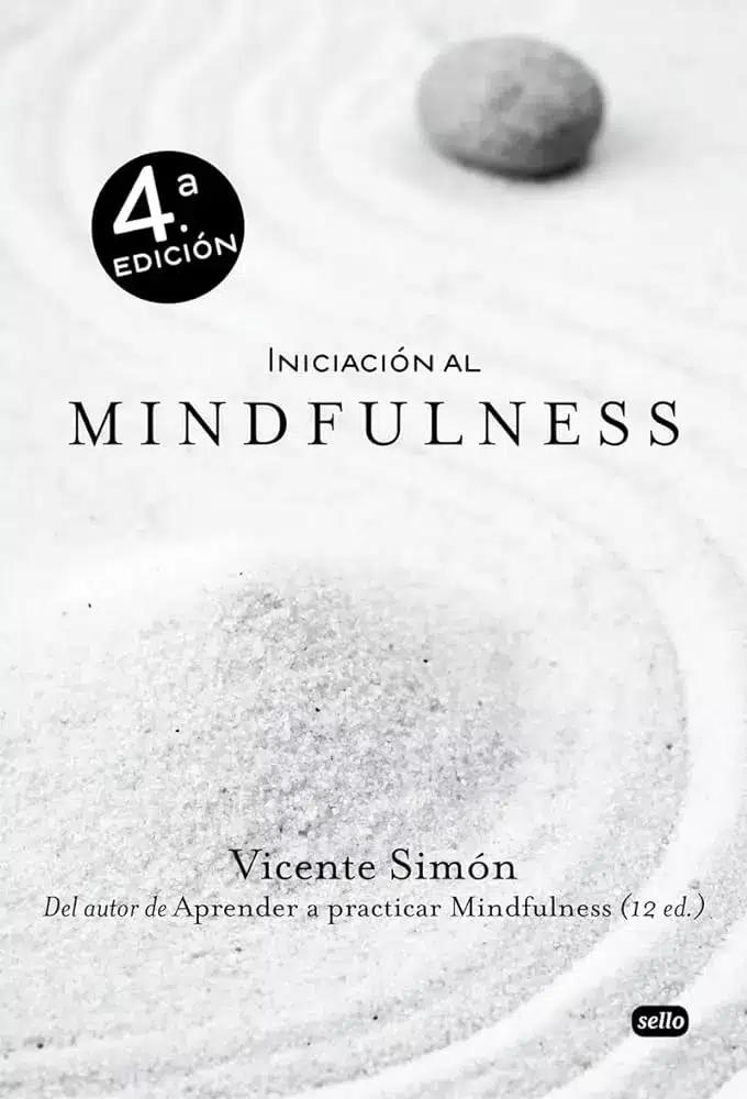 Iniciación al Mindfulness de Vicente Simón