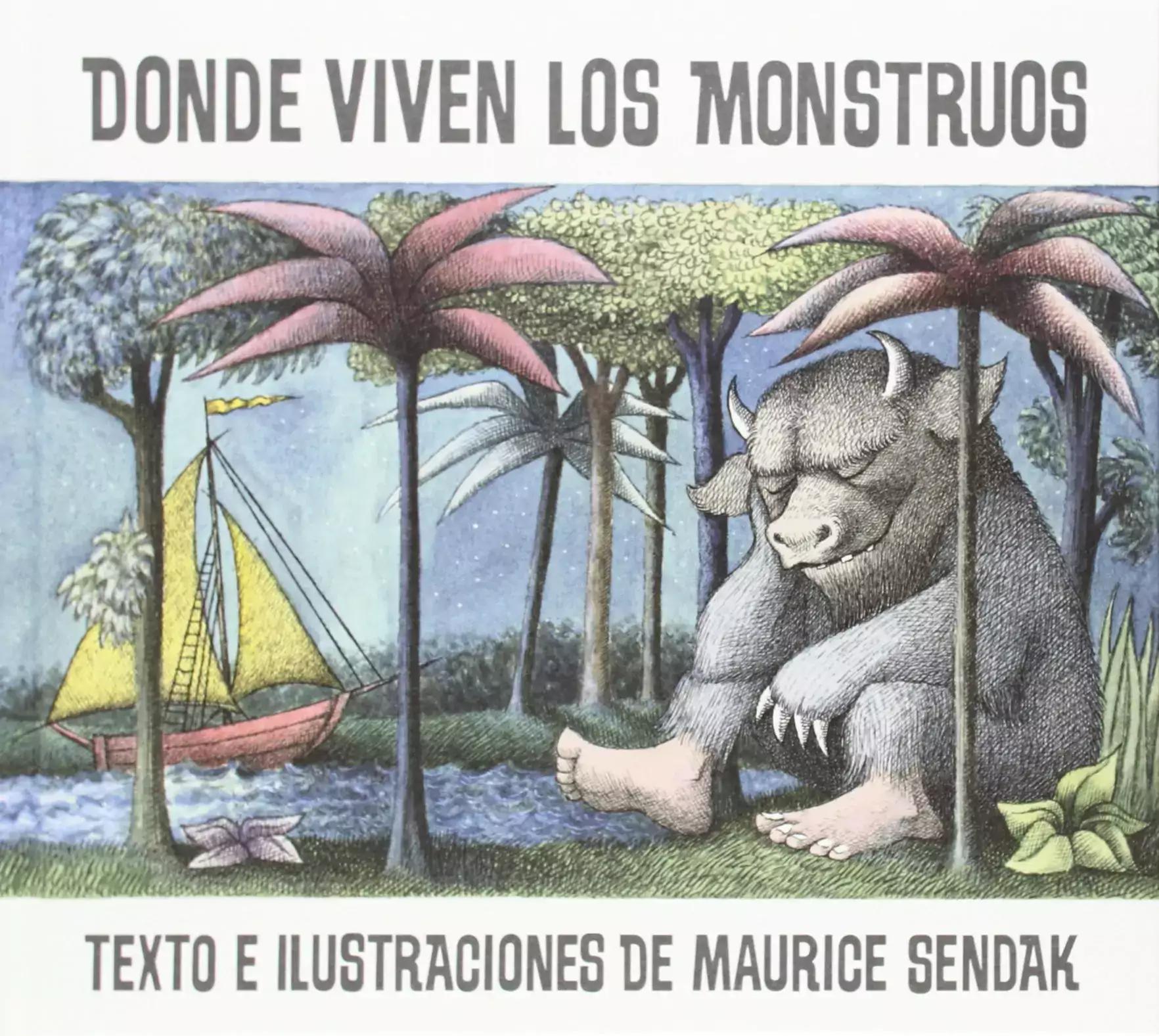 "Donde viven los monstruos" de Maurice Sendak - 4 a 8 años