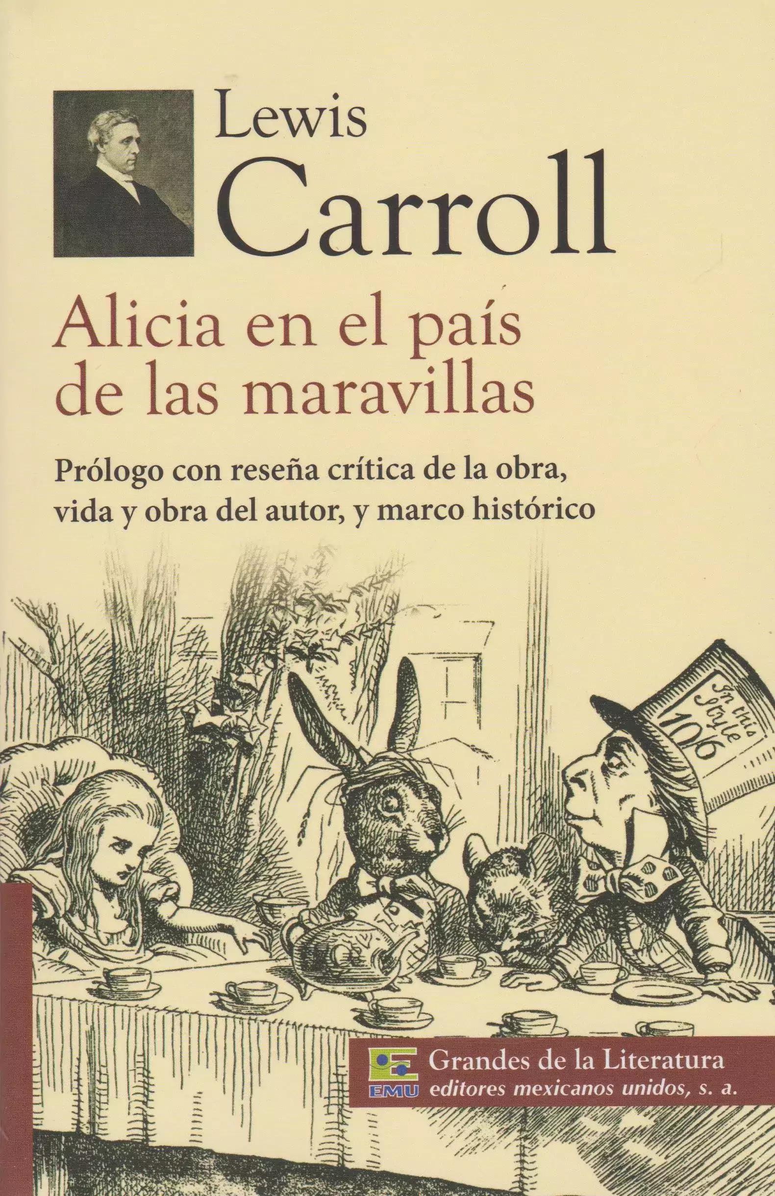 "Alicia en el País de las Maravillas" de Lewis Carroll - 8 a 12 años