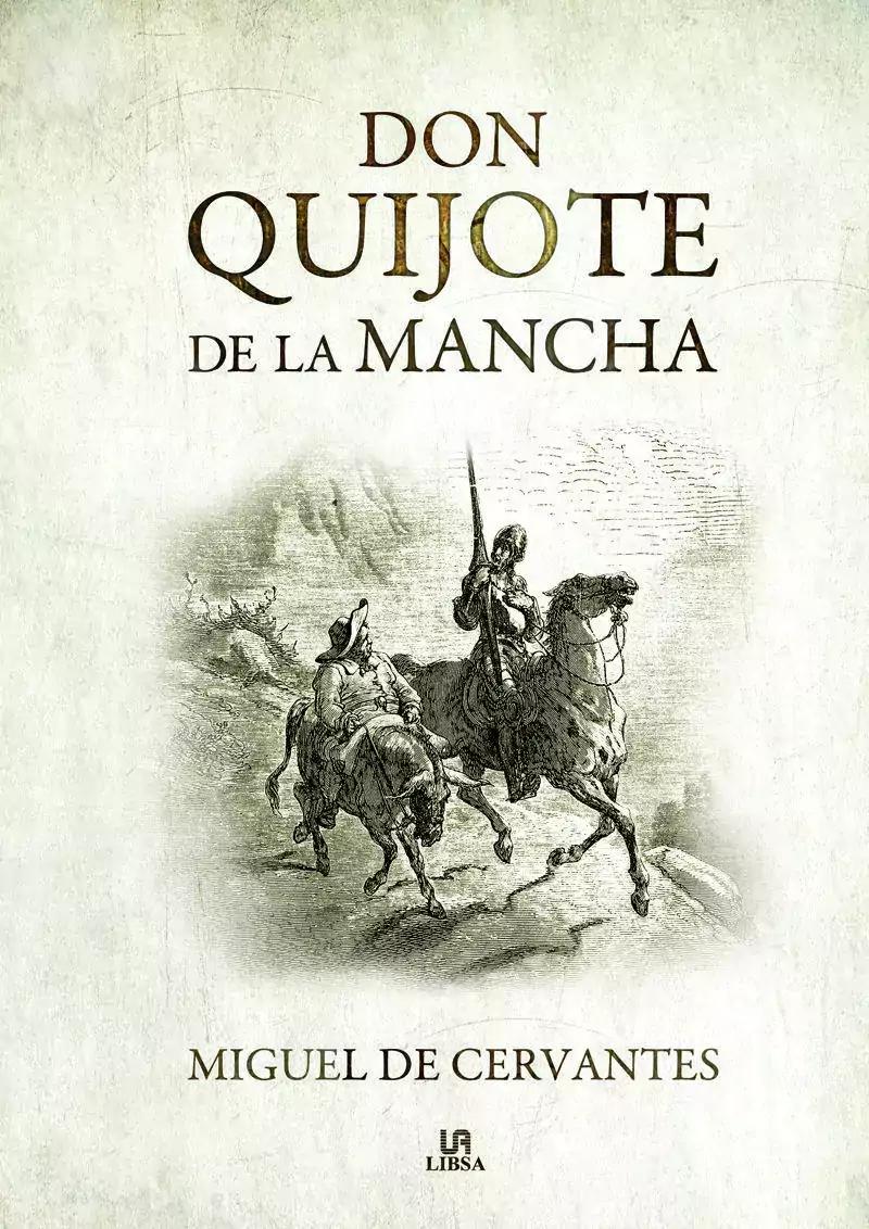 "Don Quijote de la Mancha" de Miguel de Cervantes