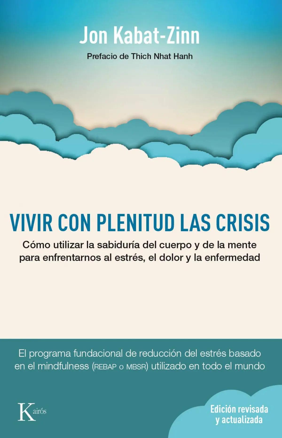 Libros de meditación: vivir con plenitud las crisis de Jon Kabat-Zinn