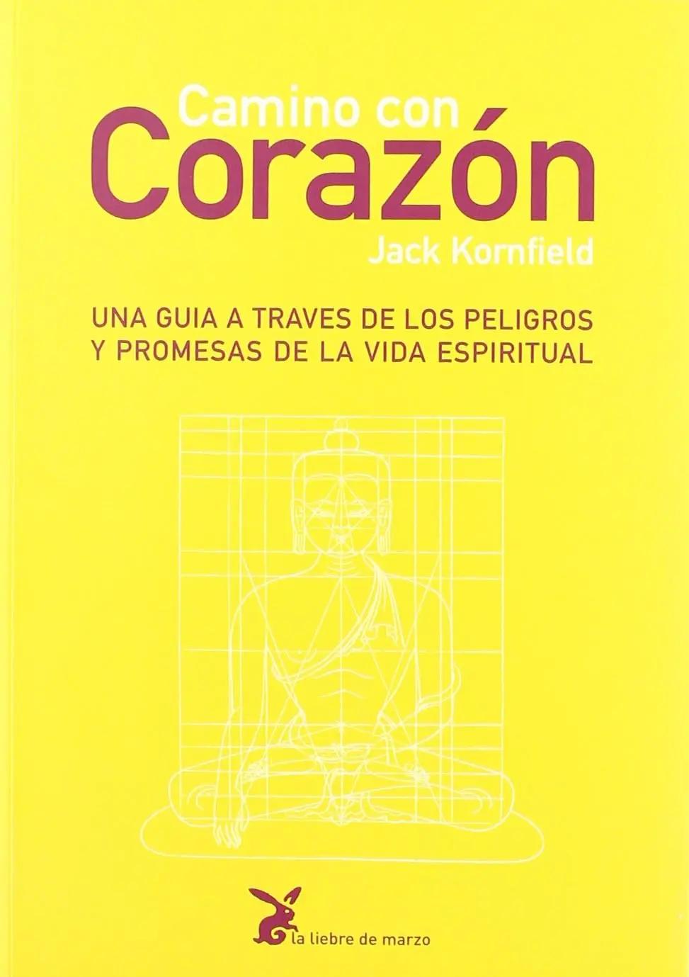 El camino del corazón de Jack Kornfield