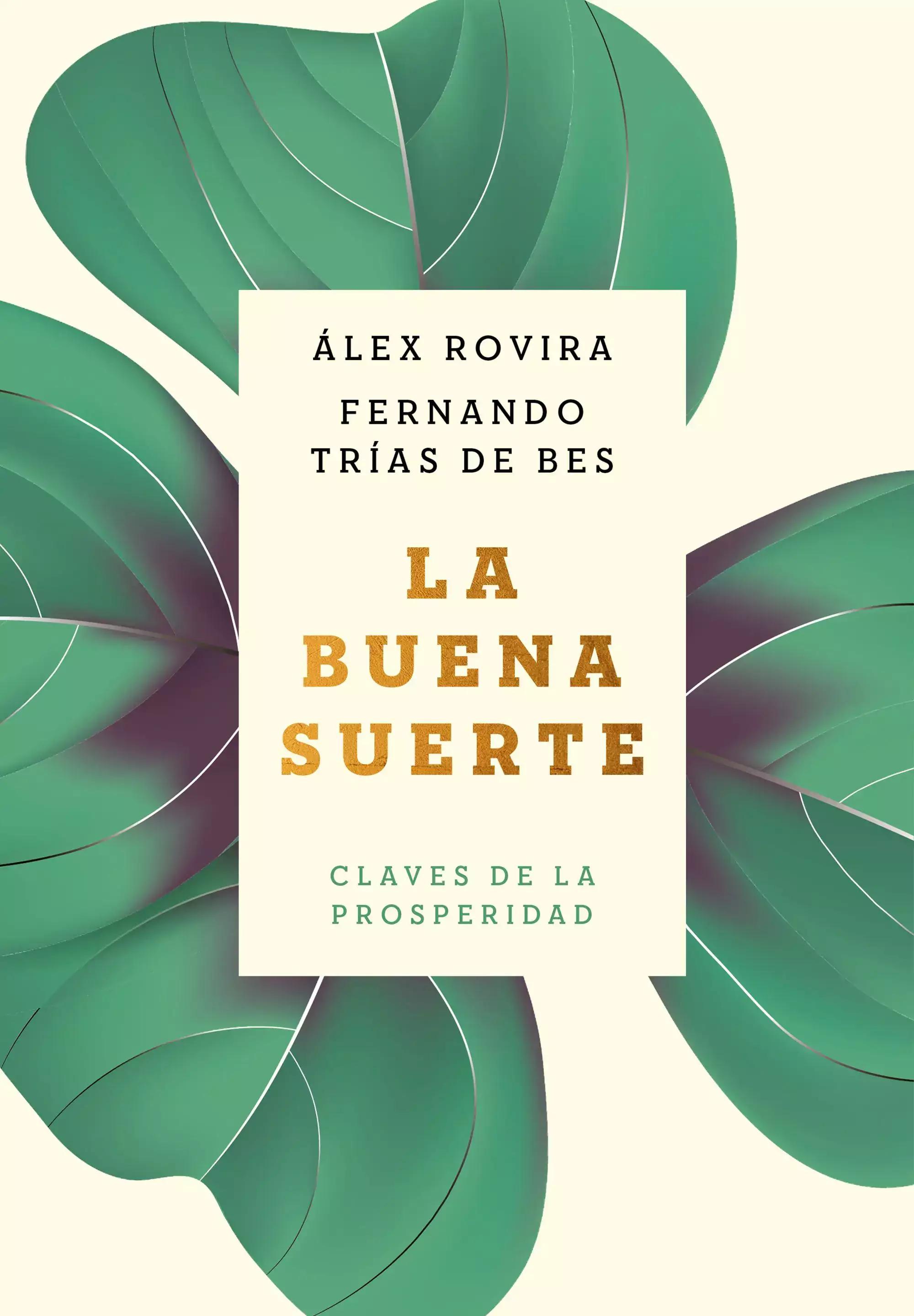 La Buena Suerte - Alex Rovira y Fernando Trías de Bes