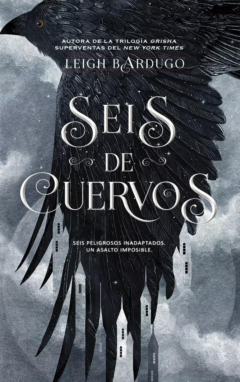 "Six of Crows" by Leigh Bardugo