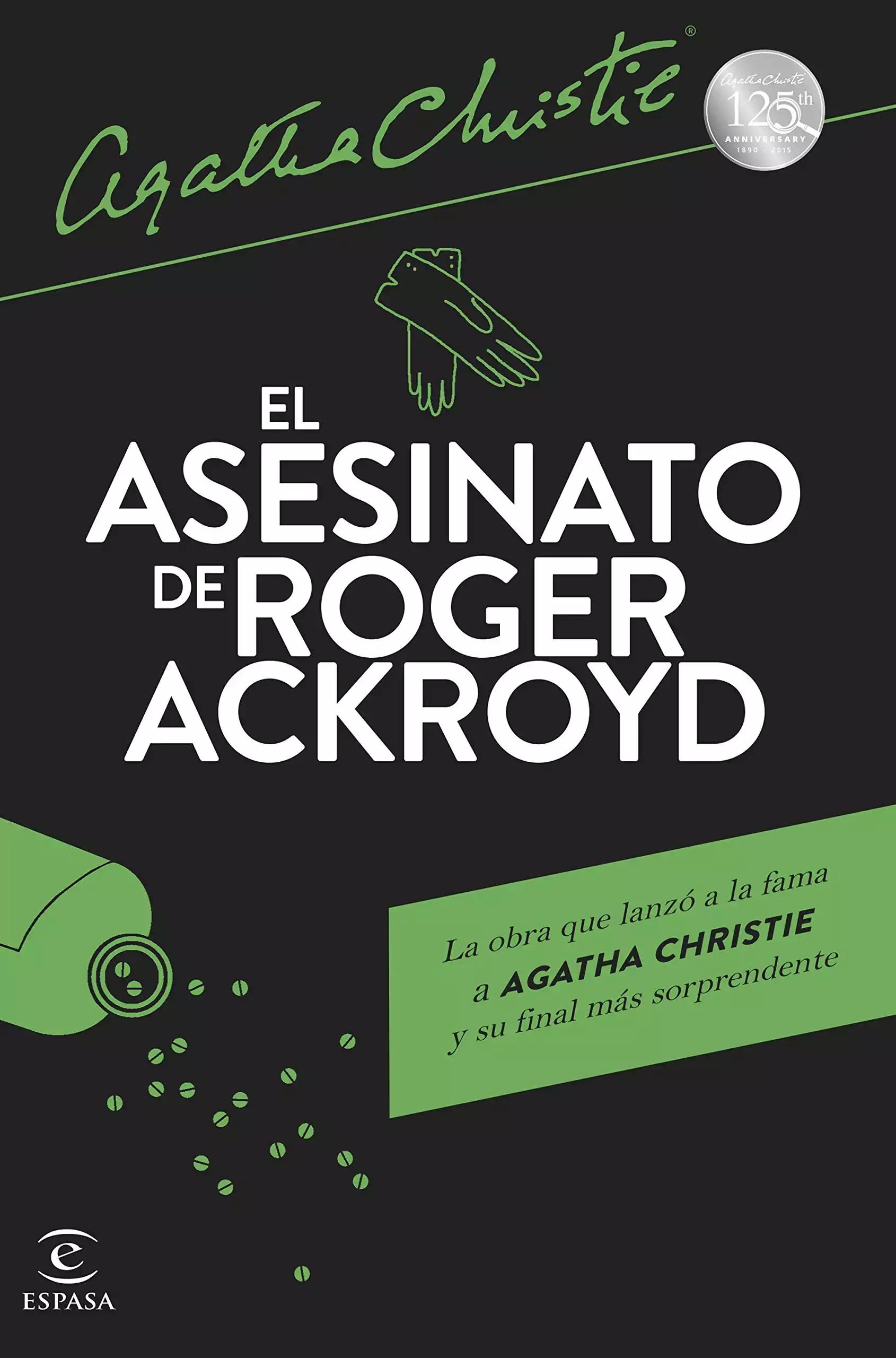 The murder of Roger Ackroyd